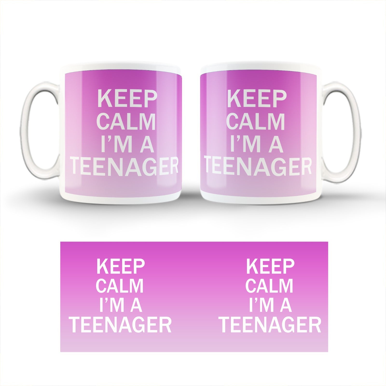 Keep Calm I'm Just A Teenager Cup/ 11oz Cup/ Coffee Cup/Design/Mug/Pink